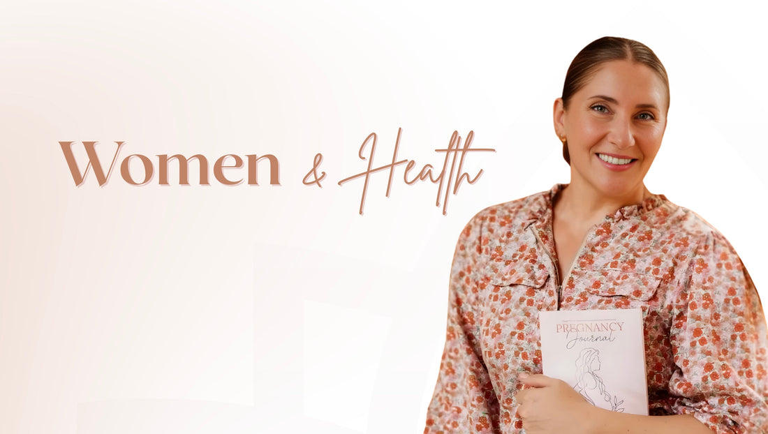 Women & Health: Supporting Pregnancy, Postpartum and Menopause